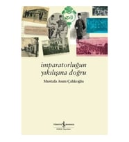 İmparatorluğun Yıkılışına Doğru