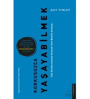 Korkusuzca Yaşayabilmek