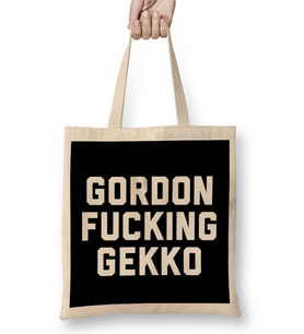Gordon Fucking Gekko Bez Çanta Uzun Saplı