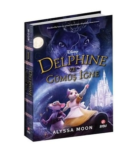 Disney Delphine ve Gümüş İğne