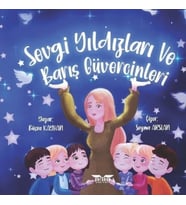 Sevgi Yıldızları ve Barış Güvercinleri