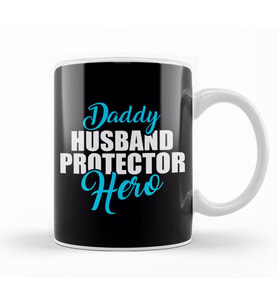 Cute Daddy Husband Protector Hero Awesome Dad Kupa Bardak Porselen