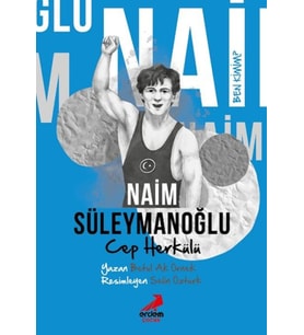 Ben Kimim? - Cep Herkülü Naim Süleymanoğlu