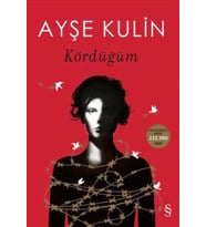 Kördüğüm - Ayşe Kulin