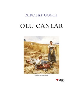 Ölü Canlar Nikolay Vasilyeviç Gogol Can Yayınları