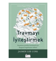 TRAVMAYI İYİLEŞTİRMEK