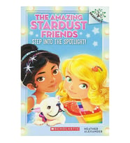Step Into the Spotlight!: A Branches Book (The Ama