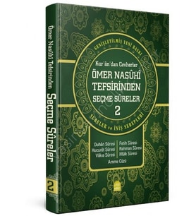 Kur'an'dan Cevherler Ömer Nasuhi Tefsirinden Seçme Sureler 2. Cilt