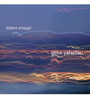 Bülent Ortaçgil - Gece Yalanları - Plak