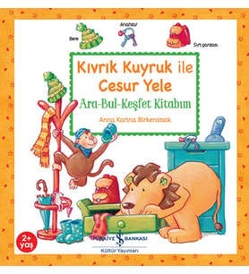 Kıvrık Kuyruk İle Cesur Yele