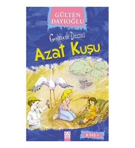 Gelincik Dizisi - Azat Kuşu