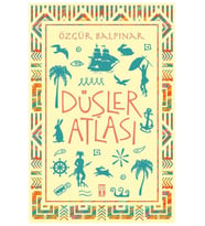 Düşler Atlası - Özgür Balpınar