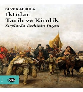 İktidar, Tarih ve Kimlik