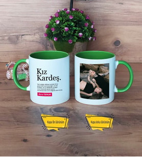 Kız Kardeş Kupa Bardak Yeşil Fotoğraflı Kız Kardeşe Doğum Günü Hediyesi