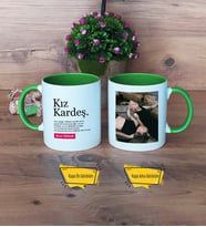 Kız Kardeş Kupa Bardak Yeşil Fotoğraflı Kız Kardeşe Doğum Günü Hediyesi