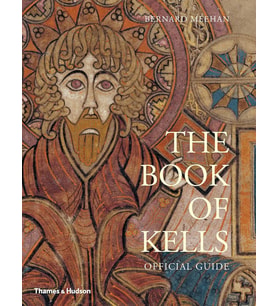 The Book Of Kells: Official Guide: An Illustrated Introduction To The Manuscript In Trinity College  (Krem)