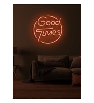 Good Times Yazılı Neon Tabela