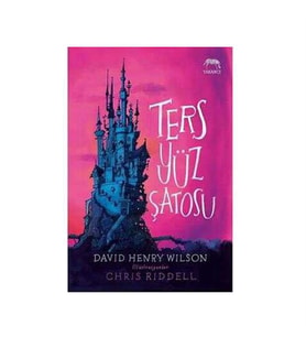Ters Yüz Şatosu David Henry Wilson İthaki Çocuk