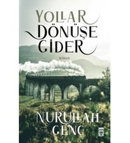 Yollar Dönüşe Gider