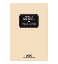 Bütün Eserleri 1 - Behçet Necatigil