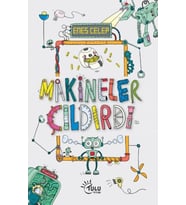 Makineler Çıldırdı
