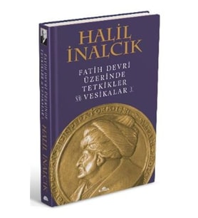 Fatih Devri Üzerinde Tetkikler ve Vesikalar 1