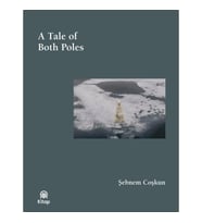 A Tale Of Both Poles (Bez Ciltli)