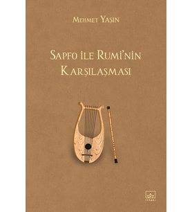 Sapfo ile Rumi’nin Karşılaşması