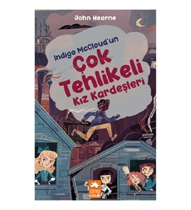 Indigo McCloud'un Çok Tehlikeli Kız Kardeşleri