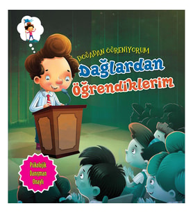 Dağlardan Öğrendiklerim - Doğadan Öğreniyorum