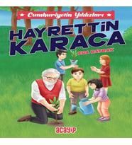 Cumhuriyetin Yıldızları 8 - Hayrettin Karaca
