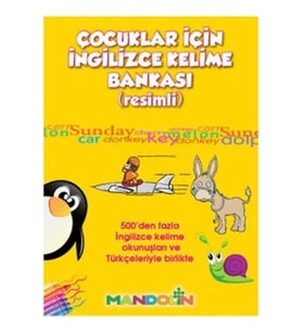 Çocuklar İçin Kelime Bankası (Resimli)