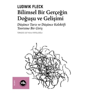 Bilimsel Bir Gerçeğin Doğuşu ve Gelişimi