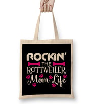 Rockin The Rottweiler Mom Life Cute Rott Owners Bez Çanta Uzun Saplı