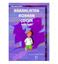 Karanlıktan Korkan Çocuk
