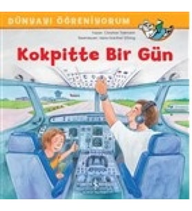 Kokpitte Bir Gün - Dünyayı Öğreniyorum