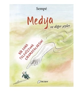 Medya ve Diğer Şeyler
