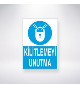 Kilitlemeyi Unutma