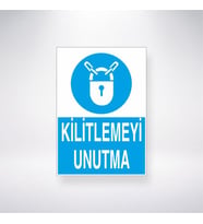 Kilitlemeyi Unutma