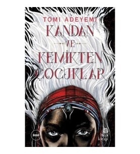 Kandan ve Kemikten Çocuklar
