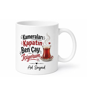 Kameraları Kapatın Ben Çay İçiyorum Online Toplantı Esprili Kupa Bardak Hediye
