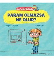 Bal Gibi Felsefe - Param Olmazsa Ne Olur