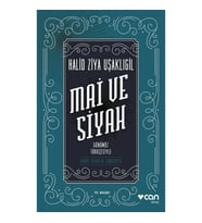 Mai ve Siyah (Günümüz Türkçesiyle)