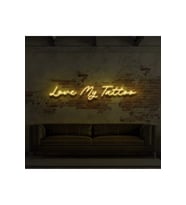 Love My Tattoo Yazılı Neon Tabela