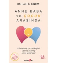 Anne Baba ve Çocuk Arasında