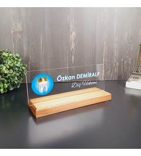Dişçilere Özel  Modern Tasarımlı Masa İsimliği