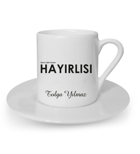 İsme Özel Türk Kahvesi Fincanı Seti - Hayırlısı