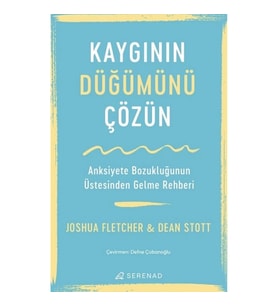 Kaygının Düğümünü Çözün