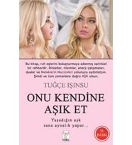 Onu Kendine Aşık Et