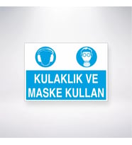 Kulaklık ve Maske Kullan 21x28 Arkası Yapışkanlı Levha